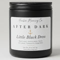 Little Black Dress 8 oz soy candle by Harbor Morning Co.
