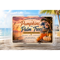Pumpkins and Palm Trees coastal soy wax melts by Harbor Morning Co.