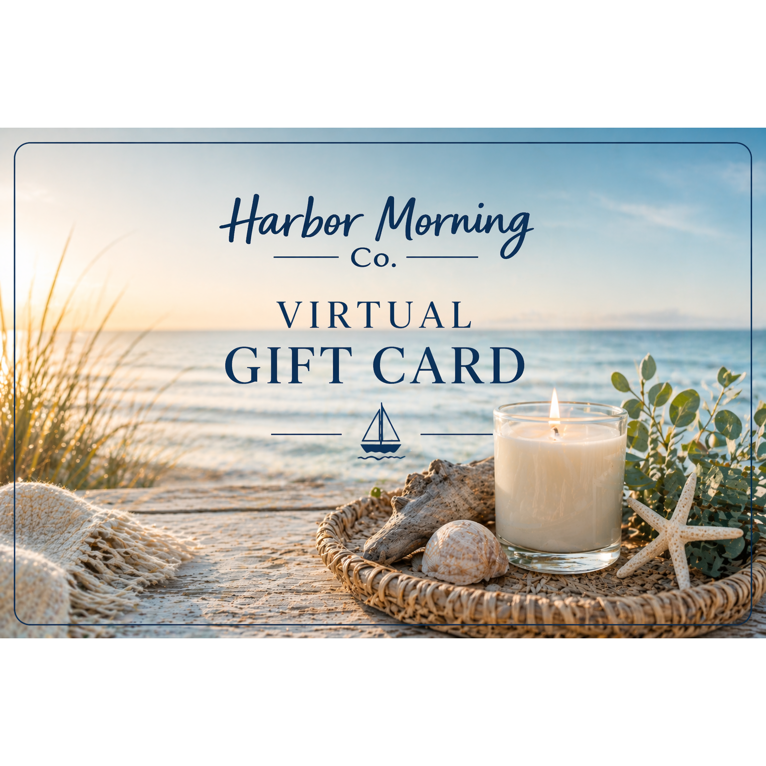 Harbor Morning Co. coastal gift card featuring a lit candle in a wicker basket with sea oats, shells, and starfish on a white sandy beach at sunrise — gift the feeling of coastal wellness