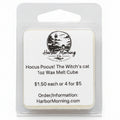 Hocus Pocus! The Witch's Cat 1 oz wax melt cube by Harbor Morning Co.